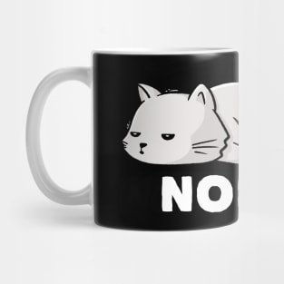Nope Funny Cute Lazy Cat Gift Mug
